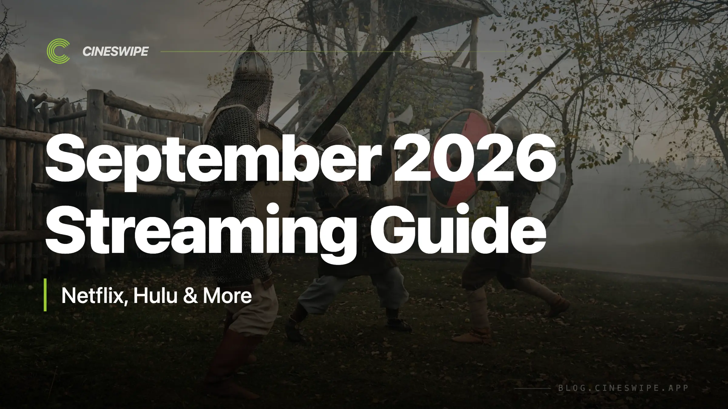September 2026 Streaming Guide: Netflix, Hulu & More