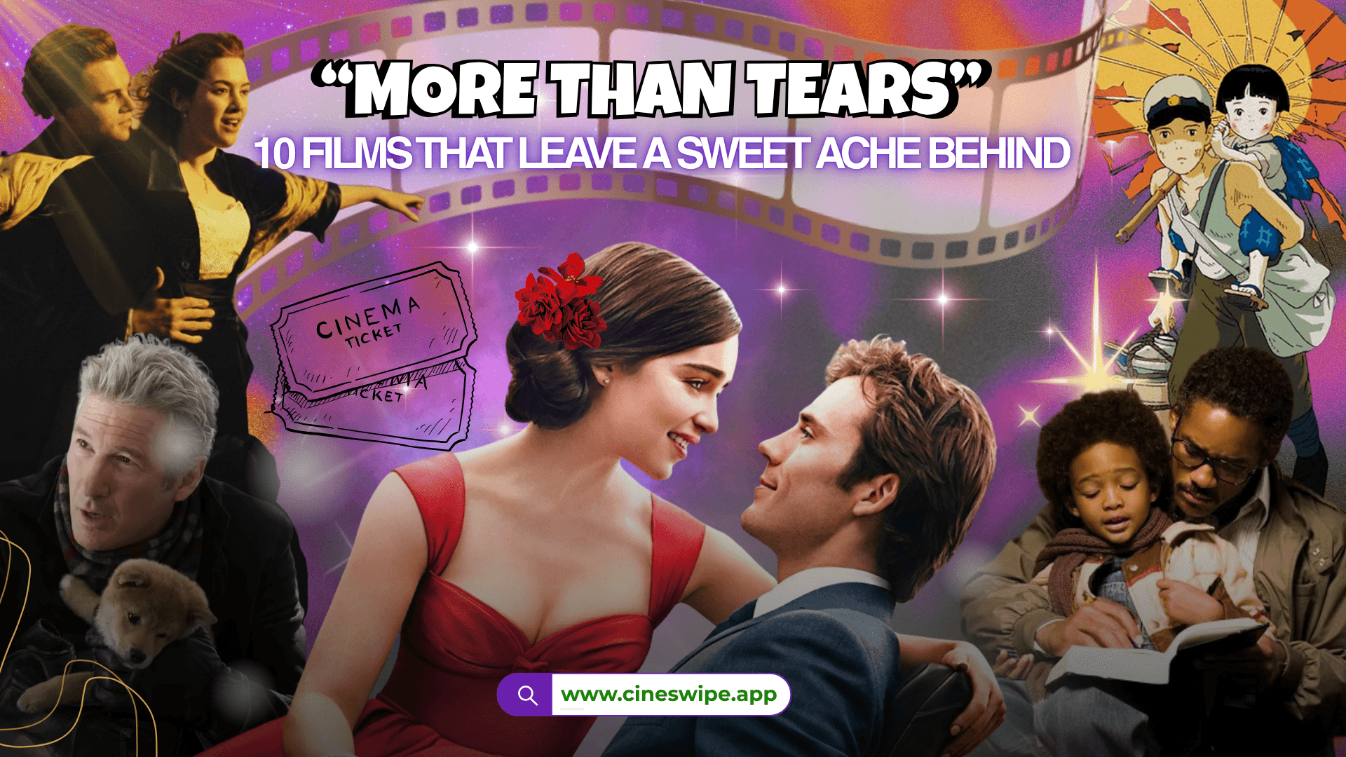 More Than Tears?: 10 Films That Leave a Sweet Ache Behind