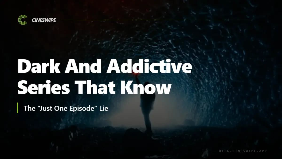 Dark And Addictive Series That Know The “Just One Episode” Lie
