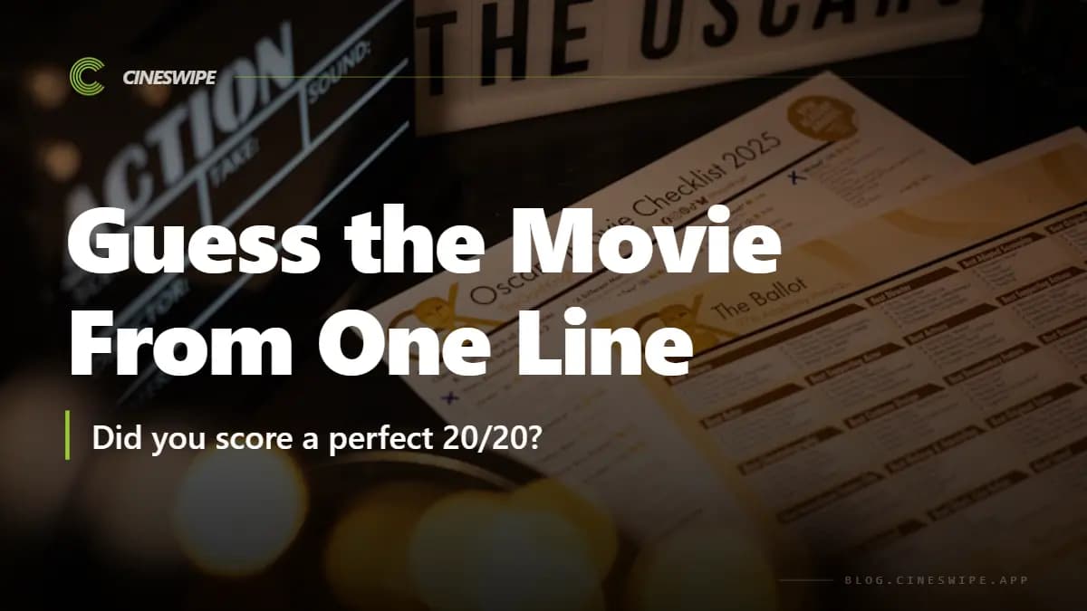 Guess the Movie From One Line