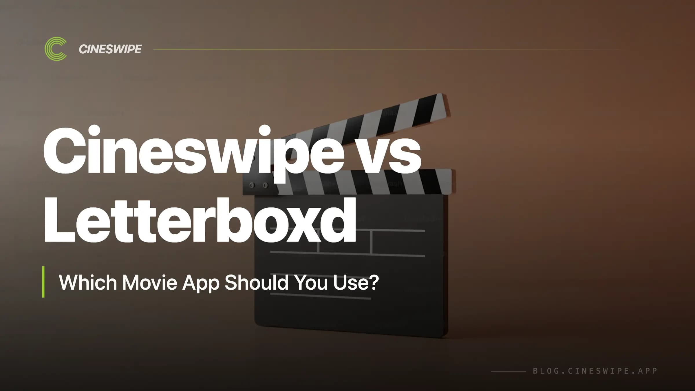 Cineswipe vs. Letterboxd: Which Movie App Should You Use?